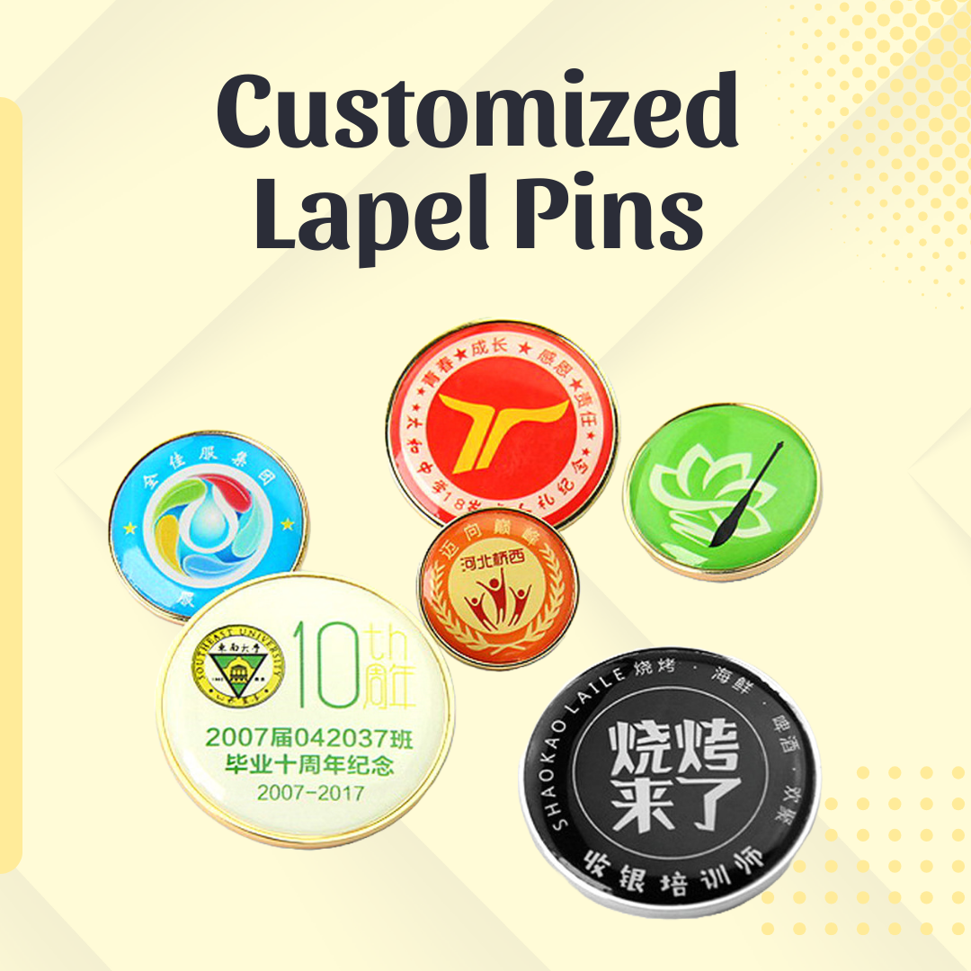 Custom lapel pins with logos, name badges, flag pins, enamel pins, and branding pins for corporate and personal use.
